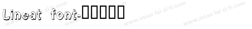 Lineat font字体转换